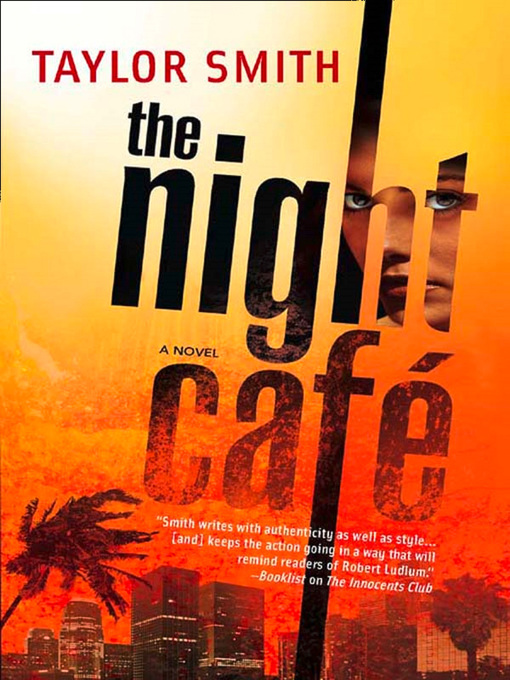 Title details for The Night Café by Taylor Smith - Available